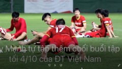 VIDEO: Duy Mạnh chống đẩy sau buổi tập của ĐT Việt Nam, Đức Huy 'giã' đàn em