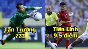 Chấm điểm Việt Nam 2-3 UAE: Minh Vương 10 điểm, Tấn Trường không phải người nhận điểm thấp nhất Chấm điểm Việt Nam 2-3 UAE: Minh Vương 10 điểm, Tấn Trường không phải người nhận điểm thấp nhất